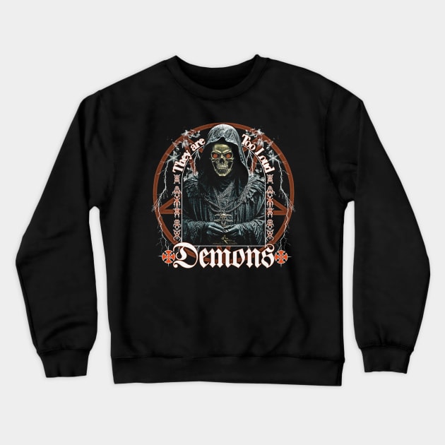 Loud Demons Crewneck Sweatshirt by Johnny Solace™